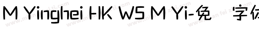 M Yinghei HK W5 M Yi字体转换